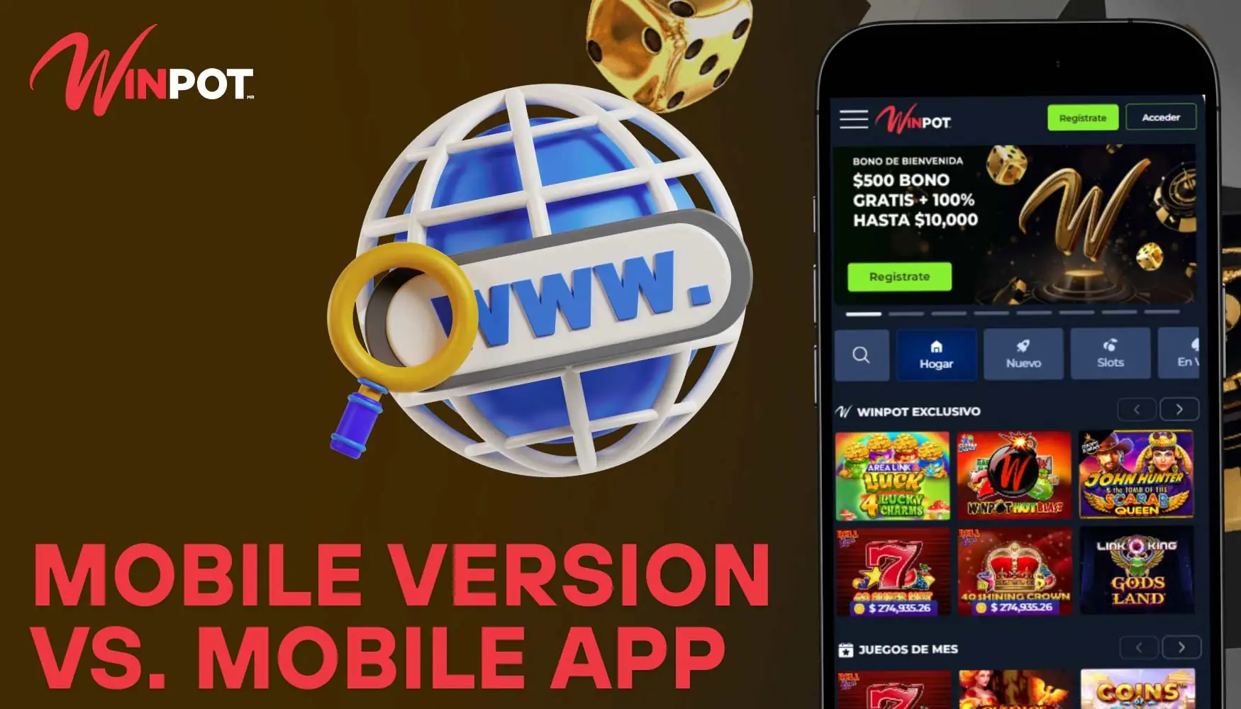 &iquest;Es mejor jugar a juegos de casino en la versi&oacute;n m&oacute;vil o en la aplicaci&oacute;n m&oacute;vil de Winpot?