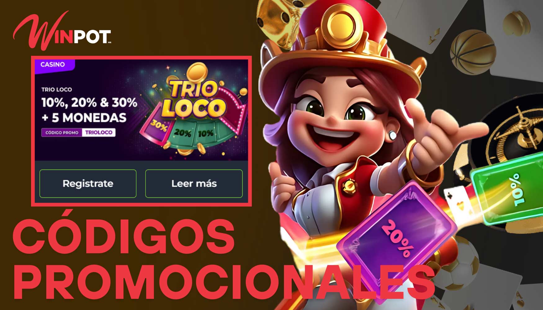 Winpot ofrece un C&oacute;digos Promocionales