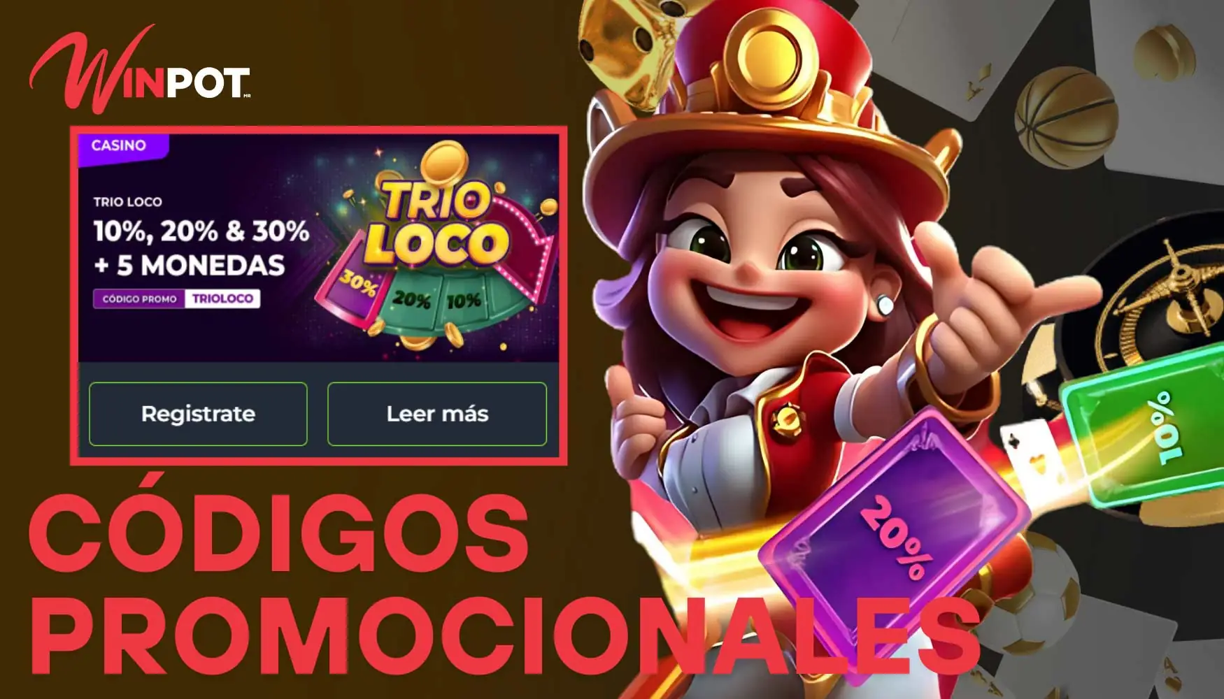 Winpot ofrece un C&oacute;digos Promocionales